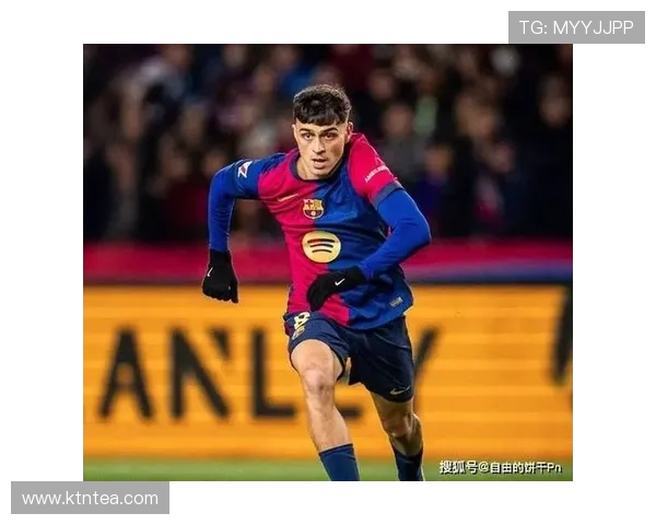 佩德里领衔巴萨新一代核心崛起 未来能否带领球队重返巅峰